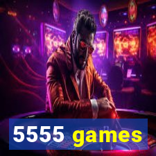 5555 games